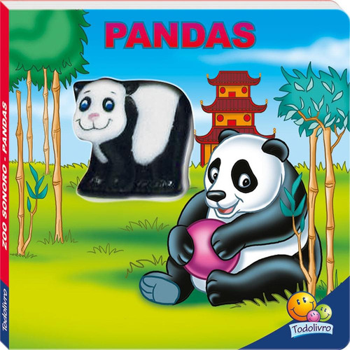 Zoo Sonoro: Pandas, de Parent, Nancy. Editora Todolivro Distribuidora Ltda., capa dura em português, 2015