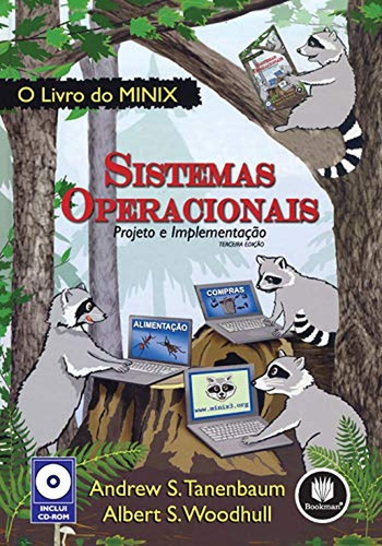 Sistemas Operacionais: Projeto E Implementação De Andrew S. Tanenbaum E Albert S. Woodhull Pela Bookman (2008) (Usado)