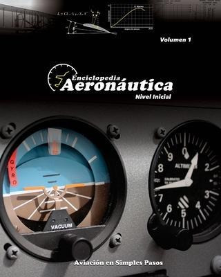 Enciclopedia Aeronautica : Nivel Inicial - Facundo Conforti