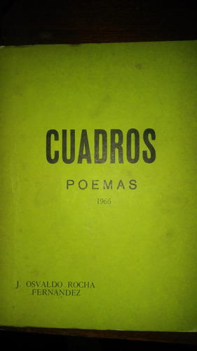 Cuadros Poemas / Osvaldo Rocha Fernández