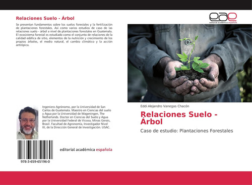 Libro: Relaciones Suelo - Árbol: Caso Estudio: Plantacion