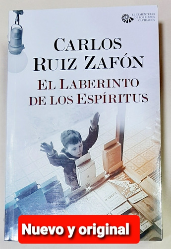 El Laberinto De Los Espíritus Carlos Ruiz Zafón 