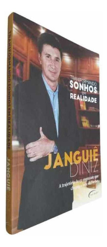 Transformando Sonhos Em Realidade, De Janguiê, Diniz. Editora Novo Século Em Português