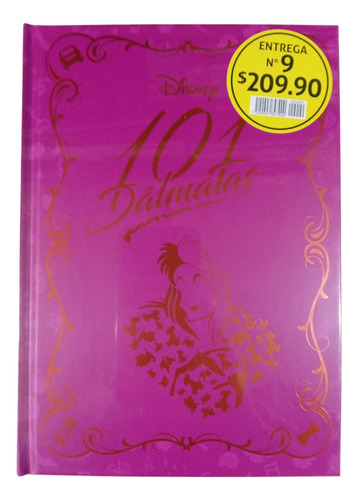 101 Dalmatas Novelas Inolvidables Disney #09. Salvat.