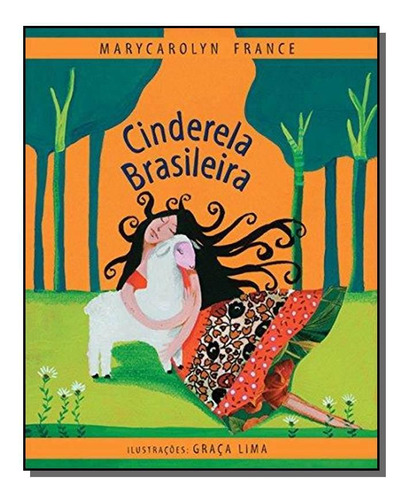 Cinderela Brasileira, De Marycarolyn France. Editora Paulus, Capa Mole Em Português, 2021