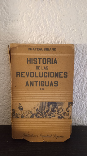 Historia De Las Revoluciones Antiguas Tomo 2 - Chateubriand