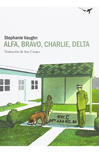 Libro Alfa Bravo Charlie Delta De Vaughn Stephanie Sajalín