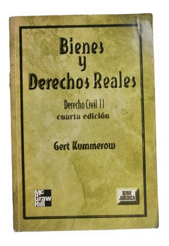 Bienes Y Derechos Reales Derecho Civil Ii, G. Kummerow, Wl.