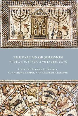 Libro The Psalms Of Solomon : Texts, Contexts, And Intert...