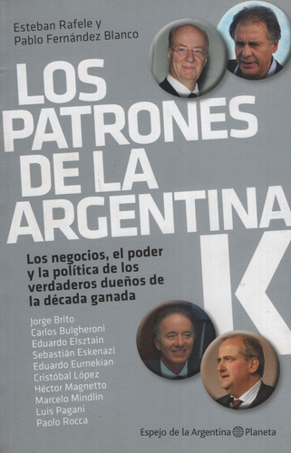 Los Patrones De La Argentina K