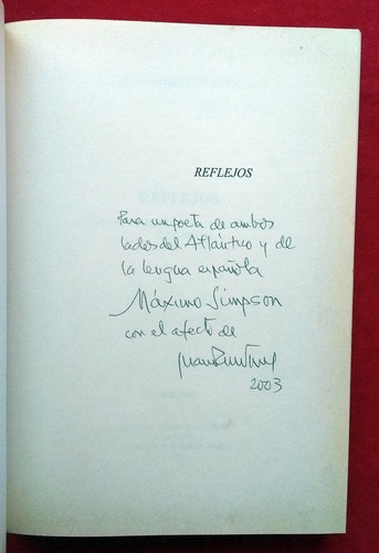 Juan Ruiz De La Torre - Reflejos - Antología - Firmado (Usado)