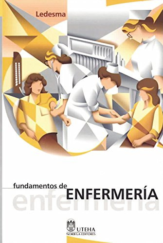 Libro Fundamentos De Enfermería De María Del Carmen Ledesma