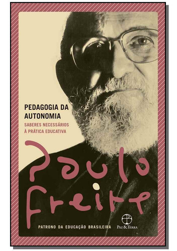 Pedagogia Da Autonomia - (capa Nova)