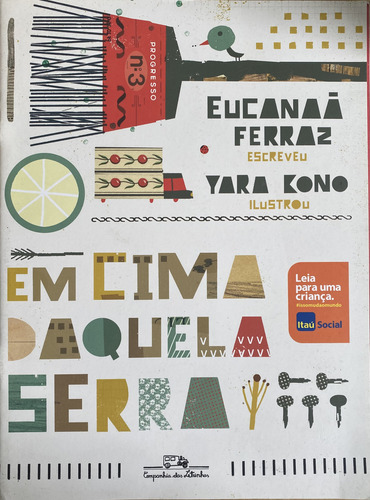 Livro, Kit (3) Coleção Itaú, 1 Poesia Na Varanda, 2 Em Cima Daquela Serra, 3 O Tupi Que Você Fala (Usado)