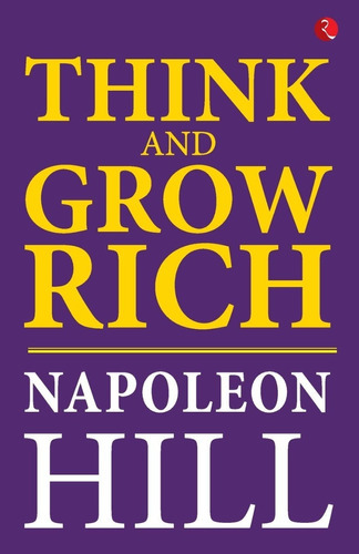 Think And Grow Rich, De Napoleón Hill. Editorial Rupa & Co, Tapa Blanda En Inglés, 2019