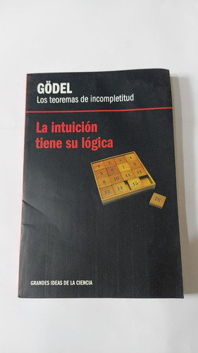 Los Teoremas De Incompletitud - Godel - Editorial Rba