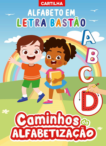 Caminhos da Alfabetização: Cartilha Alfabeto em Letra Bastão, de On Line a. Editora IBC - Instituto Brasileiro de Cultura Ltda, capa mole em português, 2021