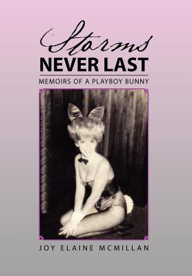 Libro Storms Never Last: Memoirs Of A Playboy Bunny - Mcm...