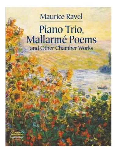 Libro: Trío Para Piano, Poemas De Mallarmé Y Otras Obras De