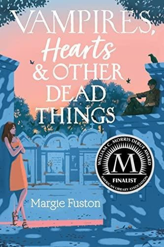 Vampires, Hearts & Other Dead Things (libro En Inglés)
