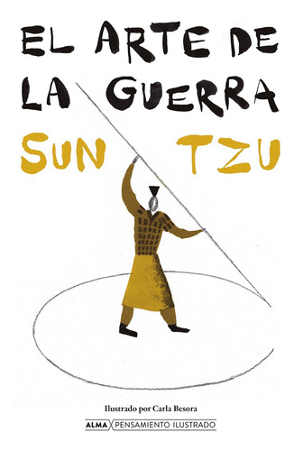 El Arte De La Guerra Pensamiento Ilustrado - Sunzi; Sun-tzu