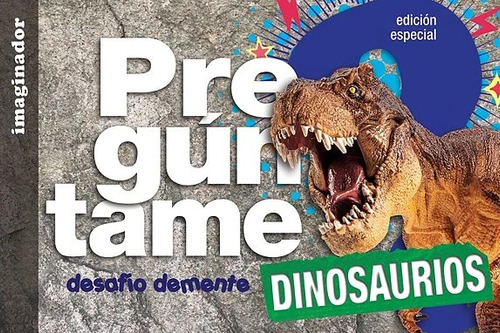 Preguntame: Dinosuarios - Edicion Especial - Luciana Gogni