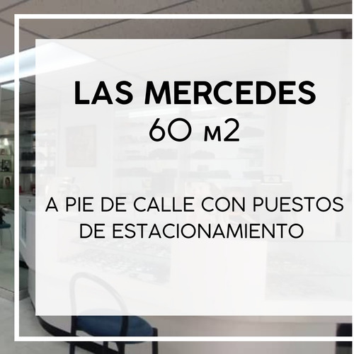 Imagen 1 de 4 de Local Comercial En Las Mercedes