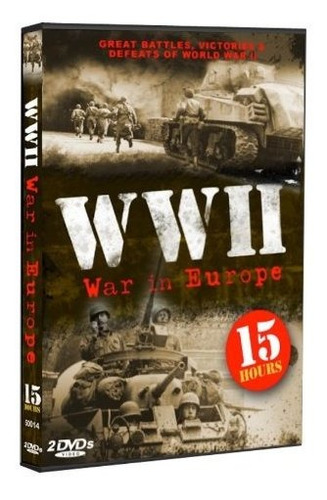 Segunda Guerra Mundial - Guerra En Europa
