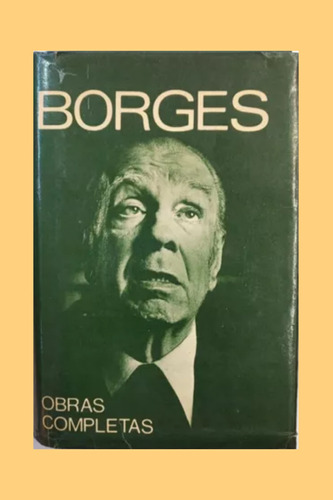 Libro: Obras Completas. Jorge Luis Borges