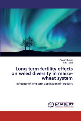 Libro Long Term Fertility Effects On Weed Diversity In Ma...