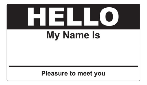 2-5/16 X 4 Hello My Name Is Colored Name Badges [black...