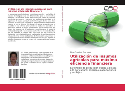 Libro: Utilización De Insumos Agrícolas Para Máxima La De A