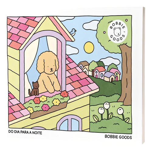 Livro Do Dia Para A Noite, De Bobbie Goods Para Colorir 2025 Em Português Capa Mole Editora Harpercollins Brasil