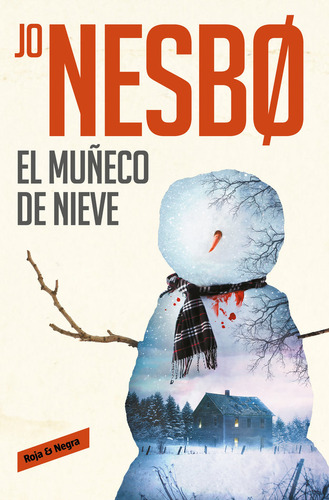 Libro El Muã±eco De Nieve (harry Hole 7)