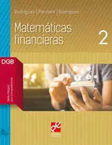 Comprar Matemáticas financieras 2, de Sánchez Sánchez, Ernesto. Editorial Patria Educación, tapa blanda en español, 2019