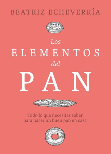 Libro Los Elementos Del Pan