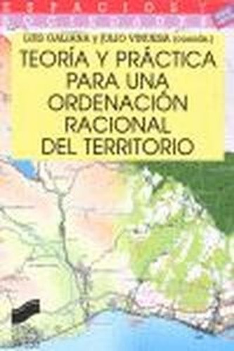 Teoria Y Paractica Para Una Ordenacion Territorial Del Te...