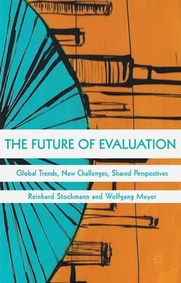 Libro The Future Of Evaluation - Wolfgang Meyer