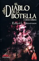 Comprar Libro Diablo De La Botella Y Otros Relatos, El Nuevo