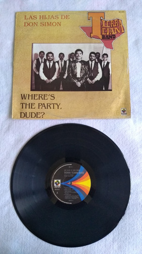 Tierra Tejana Band Where's The Party, Dude? Lp Vinil 1991