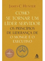 Como Se Tornar Um Líder Servidor
