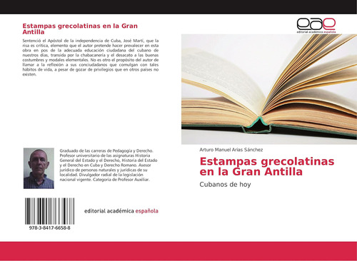 Libro: Estampas Grecolatinas Gran Antilla: Cubanos H