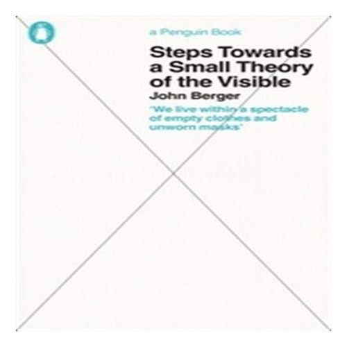 Steps Towards A Small Theory Of The Visible - John Berg. Eb8
