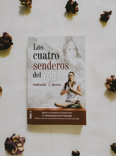Libro: Los Cuatro Senderos Del Yoga