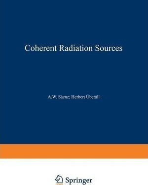 Coherent Radiation Sources - A.w. Saenz (paperback)