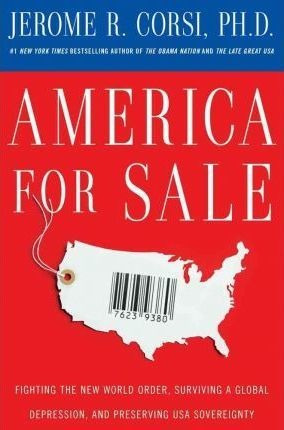 America For Sale : Fighting The New World Order, Survivin...