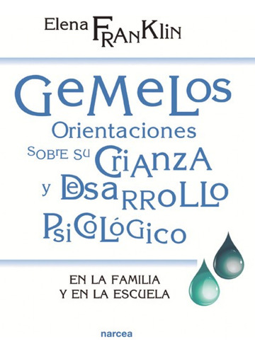 Gemelos Orientaciones Sobre Crianza - Franklin Elena