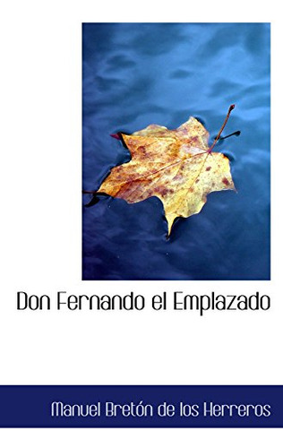 Don Fernando El Emplazado