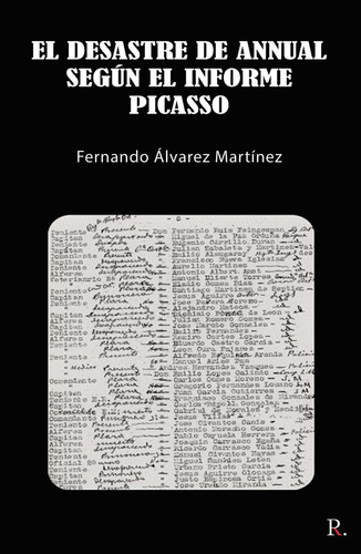 El Desastre De Annual Según El Informe Picasso, De Álvarez Martínez , Fernando María.., Vol. 1.0. Editorial Punto Rojo Libros S.l., Tapa Blanda, Edición 1.0 En Español, 2032