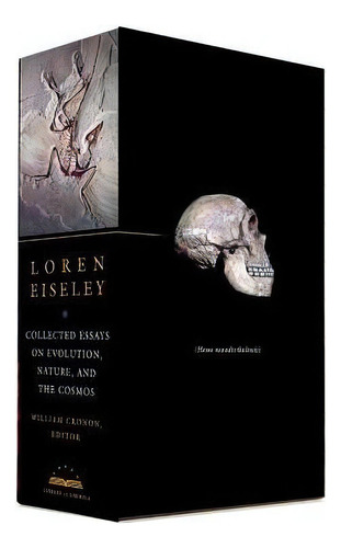 Loren Eiseley: Collected Essays On Evolution, Nature, And T, De Loren Eiseley. Editorial The Library Of America En Inglés